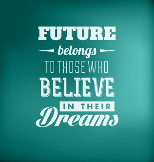 typographic-poster-design-future-belongs-to-those-who-believe-in-their-drea_MyRTZVOd_L
